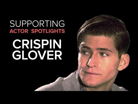 Supporting Actor Spotlights - Crispin Glover