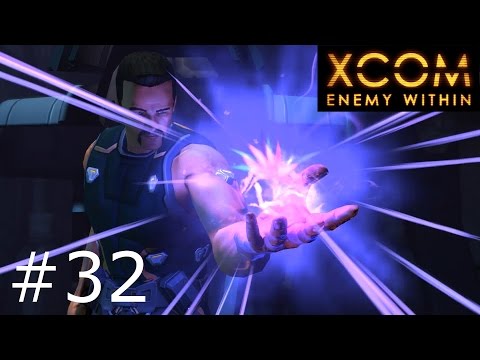 XCOM: Enemy Within (Ep. 32) - Mindfray