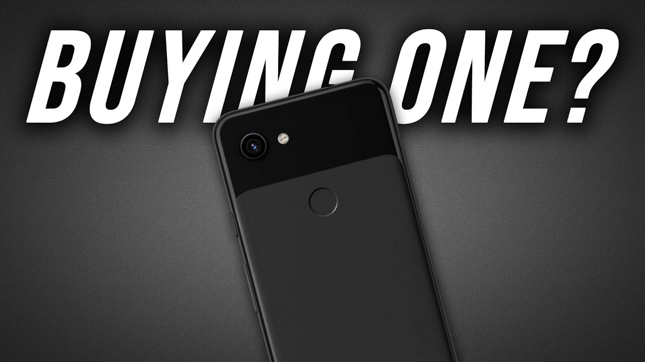 Buying a Pixel 3a in 2021? Here are a Few Things You Should Know 🤔