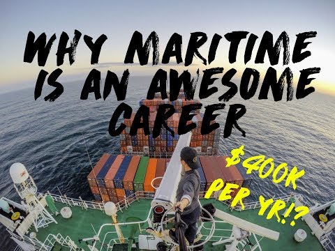 10 Reason why Maritime is AWESOME ( And such a great career! earn 400k USD per year!? )