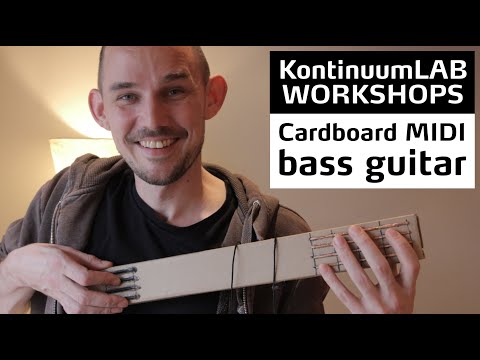 KontinuumLAB WORKSHOPS: Cardboard MIDI Bass Guitar