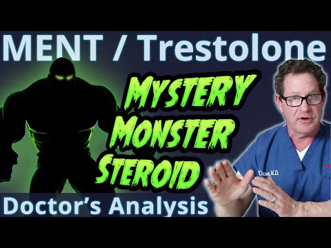 MENT / Trestolone - Mystery Monster Steroid - Doctor's Analysis