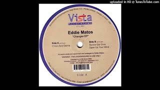 Eddie Matos - Gonna Get Over