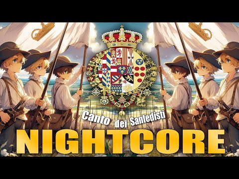 Nightcore - Canto dei Sanfedisti - Anti Jacobin song