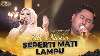 Download lagu Nabila x Nassar - SEPERTI MATI LAMPU | KONTES SWARA BINTANG 2024 mp3