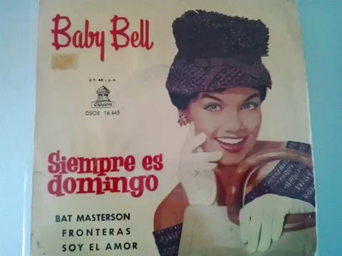 BAT MASTERSON - BABY BELL (1961)