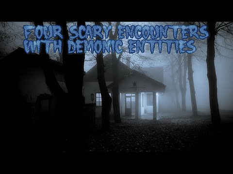 4 Scary Encounters with Demonic Entities (NoSleep Ft. Viidith22)