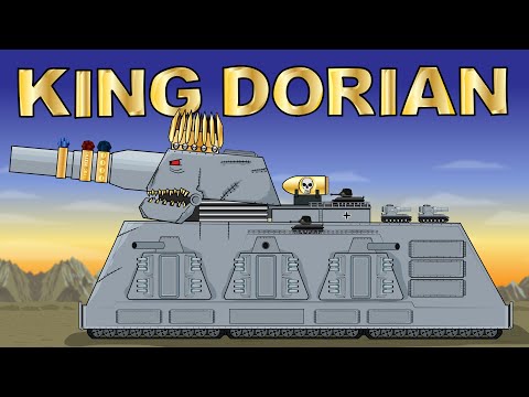 "King Dorian" - Cartoons about tanks