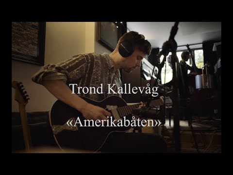 Trond Kallevåg - Amerikabåten (album out april 9th, 2021)