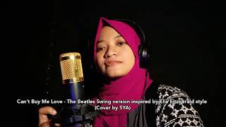 Can&#39;t Buy Me Love - The Beatles Swing Version (Live Cover by SYA)