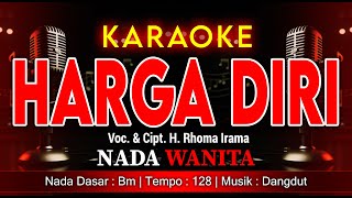 Download lagu HARGA DIRI KARAOKE NADA WANITA / CEWEK | VOC. & CIPT. H. RHOMA IRAMA | MUSIK DANGDUT mp3 Download lagu HARGA DIRI KARAOKE NADA WANITA / CEWEK | VOC. & CIPT. H. RHOMA IRAMA | MUSIK DANGDUT mp3