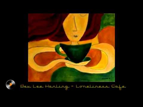 Bev Lee Harling - Loneliness Cafe