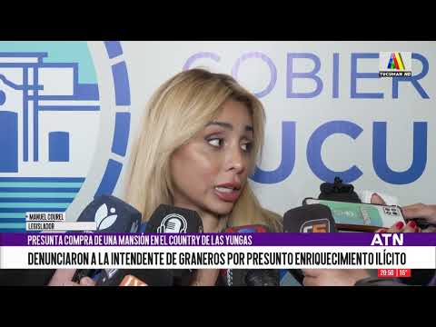 Denuncian a la intendenta de Graneros por presunto enriquecimiento ilícito y  compra de una mansión