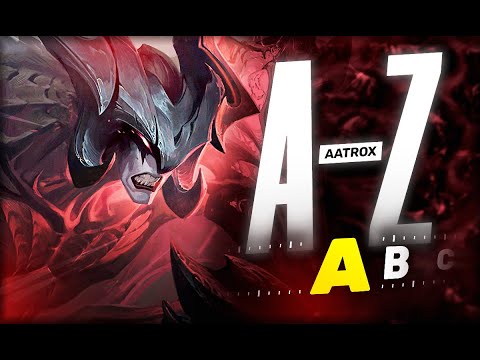 ZACZYNAM A-Z CHALLENGE! AATROX