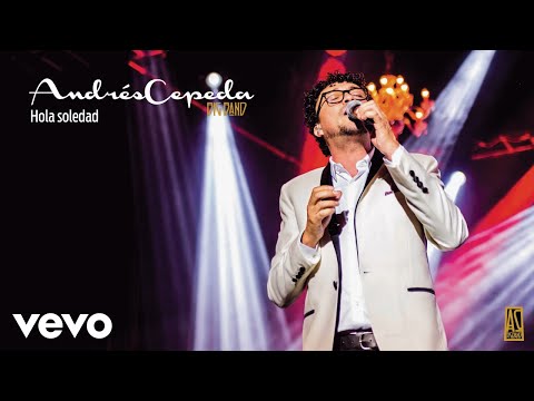 Andrés Cepeda - Hola Soledad (Audio Oficial en Vivo)