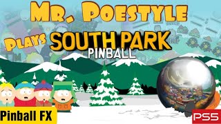 Mr. Poestyle Plays The South Park Tables Pinball FX On The PS5