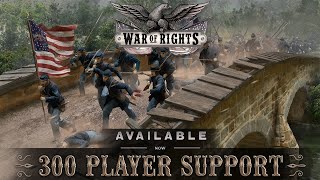 Сервера шутера War of Rights теперь поддерживают до 300 игроков