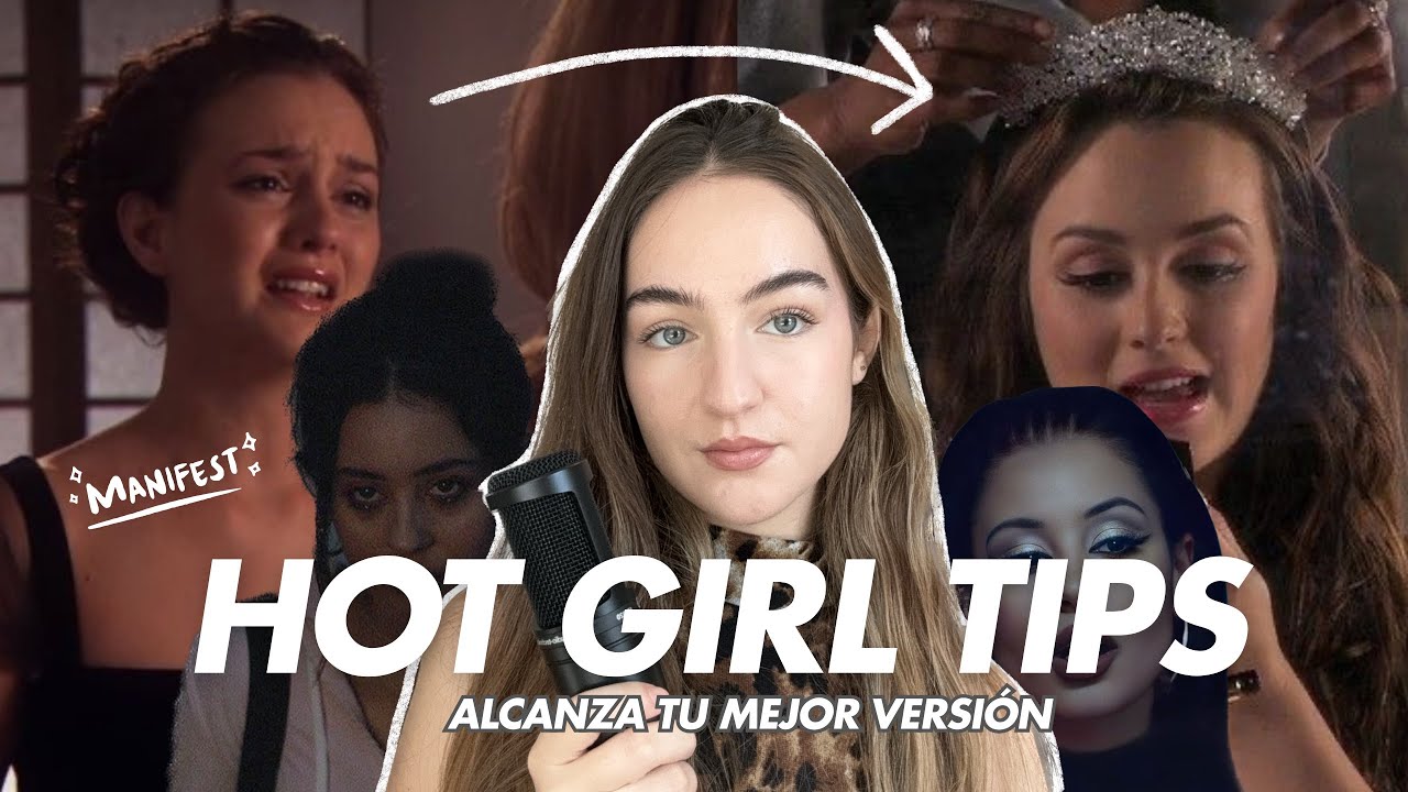 Sos creador de tu realidad. Hot girl tips para ser tu mejor versión, capitulo 2.