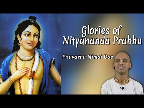 Amritavani | Glories of Nityananda Prabhu | Pitavarna Nimai Das