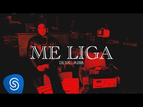 Dudu, Ribb - Me Liga (Visualizer)