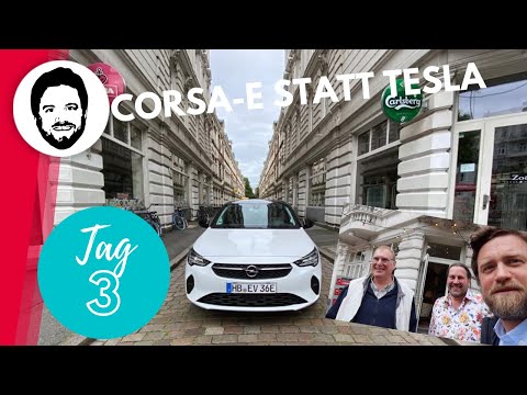 CORSA-E statt TESLA - eine Woche E-Opel Praxistest - Tag 3 - Roadtrip Bremen - Hamburg