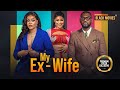 MY EX WIFE (EDDIE WATSON, CHIOMA NWAGBO ) Nigerian Movies | Latest Nigerian Movie 2024
