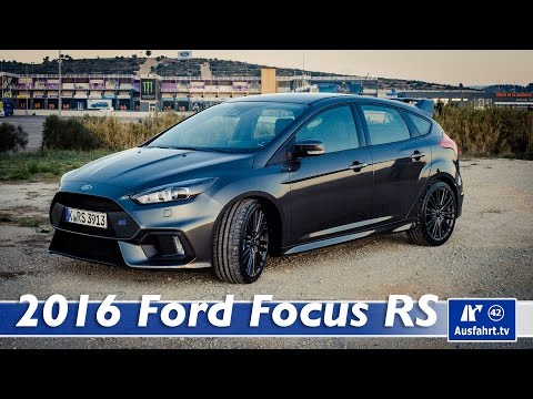 2016 Ford Focus RS Mk. 3 - Fahrbericht der Probefahrt, Test, Review (German)