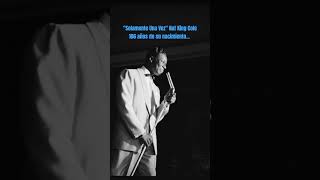 Solamente Una Vez. Nat King Cole