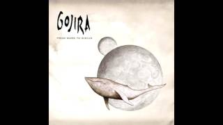 Gojira -  Unicorn