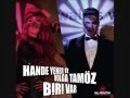Hande Yener - Biri Var (Akustik Versiyon) 