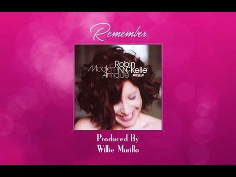 Remember-Robin McKelle