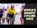 AFRICA'S BIGGEST CYCLING RACE: TOUR DU RWANDA
