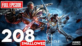 Swallowed star  Part 208 explained in hindi | Martial Practitioner | Alam