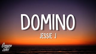 Jessie J - Domino (Lyrics) &quot;take me down like a domino&quot; (tiktok)