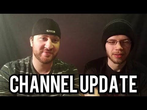 Channel Update / Hiatus