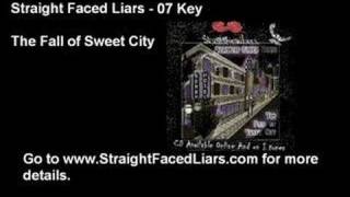 Straight Faced Liars - Key