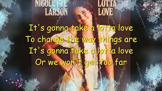 Nicolette Larson - Lotta Love (Lyrics)