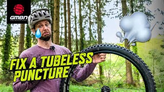 How To Fix A Tubeless Tyre | Trailside MTB Puncture Repair