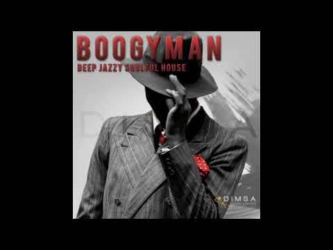 DJ Dimsa - Boogyman - Deep Jazzy House (preview 20 min of a 55 min Mix)
