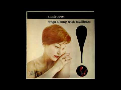Annie Ross with The Gerry Mulligan Quartet - Give Me The Simple Life