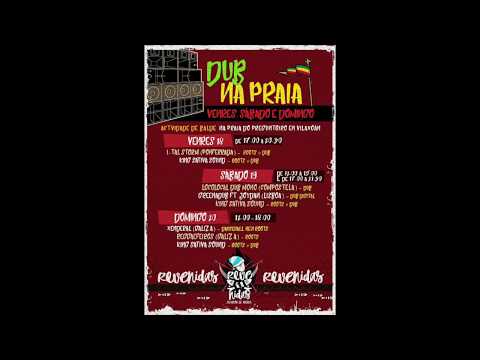 Dub Na Praia @ Greenadub & Joydan & Ranking Seppa@Revenidas 19.08.2017 by King Sativa Sound