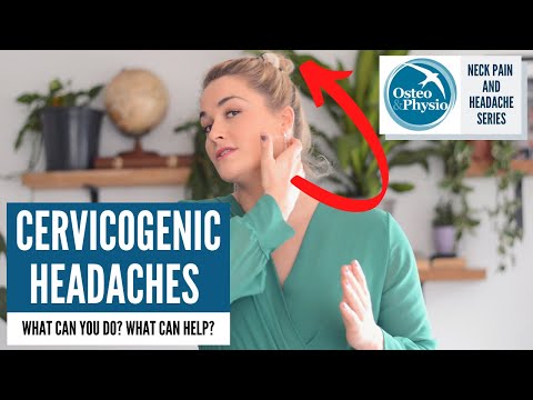 What can help a Cervicogenic headache?