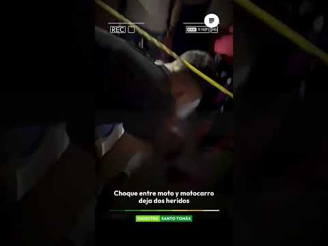 🚨 Choque entre motocicleta y motocarro deja dos personas lesionadas en Santo Tomás