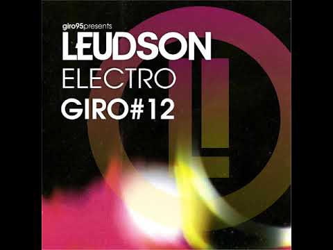 Electro Giro 12 - DJ Leudson - GIRO95