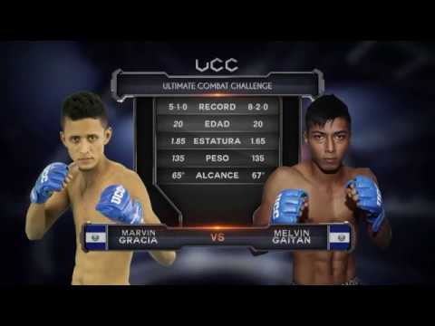 MMA - UCC Pelea Gratis Melvin Gaitan vs Marvin "La Mascara" Garcia 2017 - Pelea completa