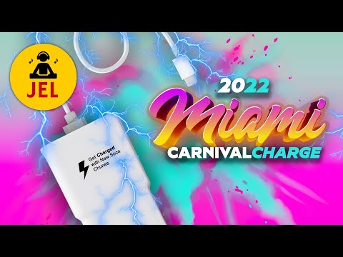 2022 MIAMI CARNIVAL CHARGE "2022 Miami Carnival Mix" | DJ JEL