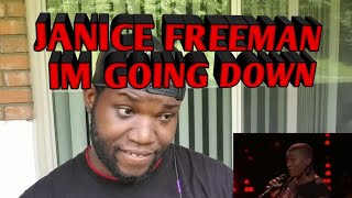Janice Freeman | I&#39;m Going Down | Reaction