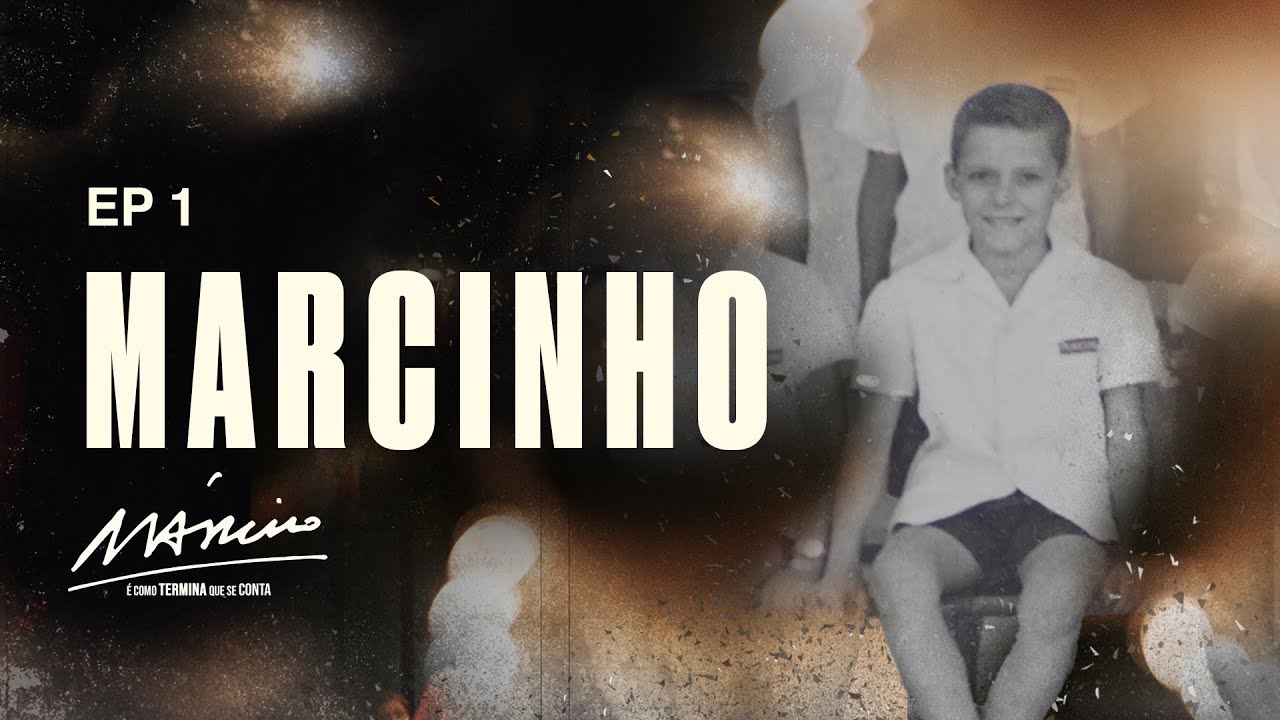 Márcio: É como termina que se conta | Episódio 1. Marcinho