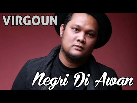 Virgoun - Negri Di Awan ( Katon Bagaskara )