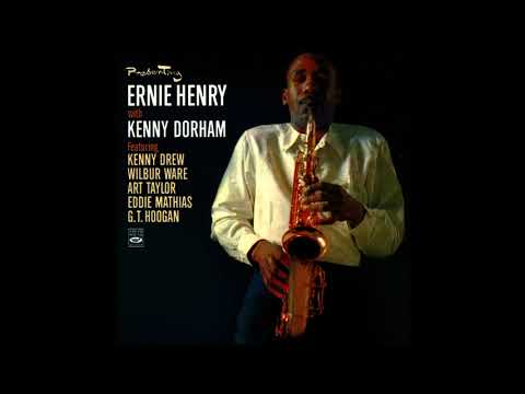 Presenting Ernie Henry And Kenny Dorham